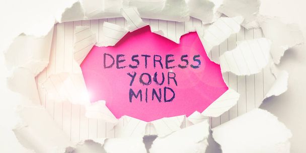 Légende conceptuelle Destress Your Mind, Word Écrit dessus pour libérer la tension mentale, réduire le stress - Photo, image
