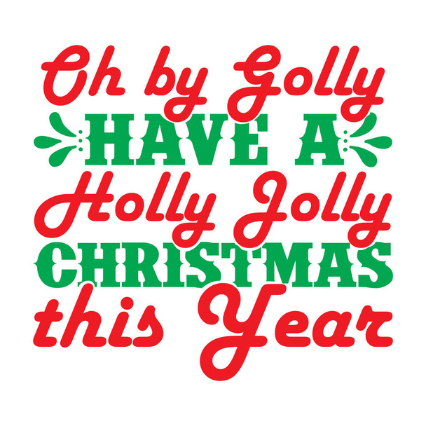 Рождественская футболка svg дизайн, рождественская цитата дизайн, ретро дизайн футболки, с Рождеством футболка - Вектор,изображение