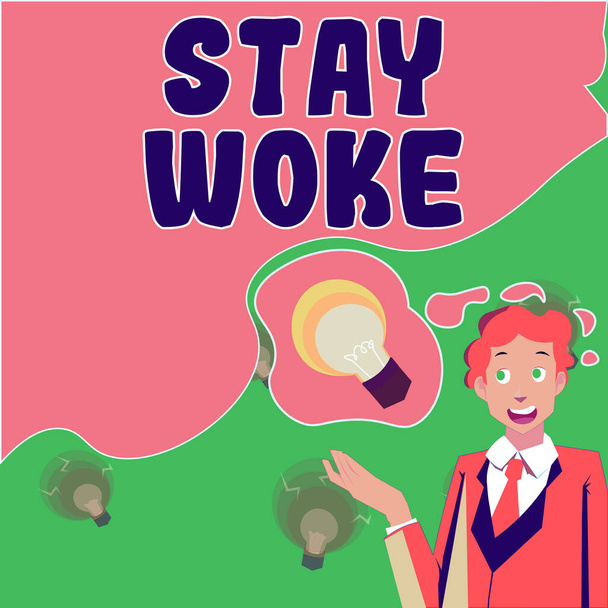 Käsitteellinen näyttö Stay Woke, liikeidea on tietoinen ympäristöstäsi ja asioista, joita tapahtuu Pidä ajan tasalla - Valokuva, kuva