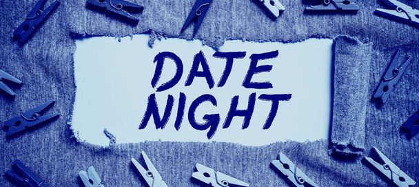 Sign displaying Date Night, Word Written on a time when a couple can take time for themselves away from responsibilities - Photo, Image