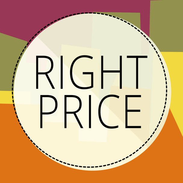 Inspiráció mutató jel Right Price, Business kirakat az összeget, hogy ésszerű a termék - Fotó, kép