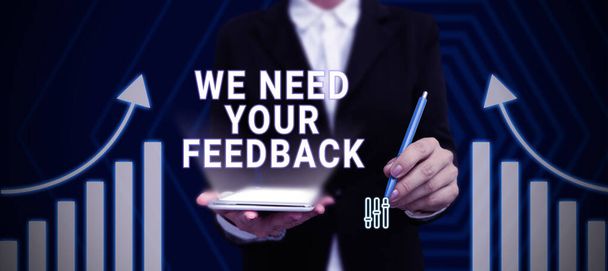 Kézírás jel We Need Your Feedback, Concept jelentése Add meg véleményed gondolatok megjegyzések mit kell javítani - Fotó, kép