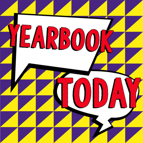Signe texte montrant Yearbook, publication d'idée d'entreprise compilée par la classe diplômée comme un enregistrement des activités années - Photo, image