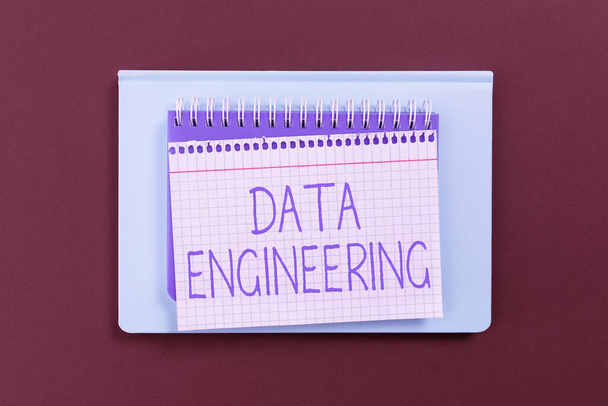 Inspiration montrant signe Data Engineering, Business concept data science qui se concentre sur les applications pratiques des données - Photo, image
