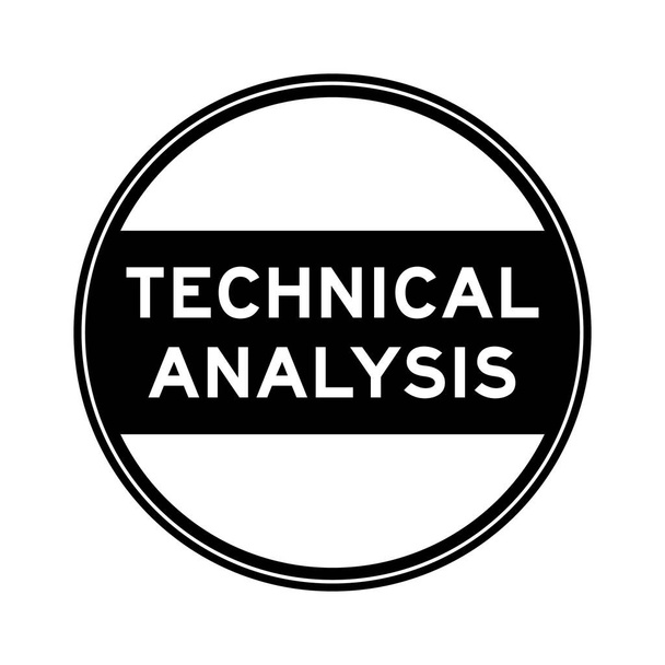 Zwarte kleur ronde zegel sticker in woord technische analyse op witte achtergrond - Vector, afbeelding