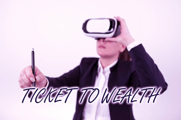 Schild mit der Aufschrift Ticket to Wealth, Konzept mit Bedeutung Glücksrad Passage in eine erfolgreiche und bessere Zukunft - Foto, Bild