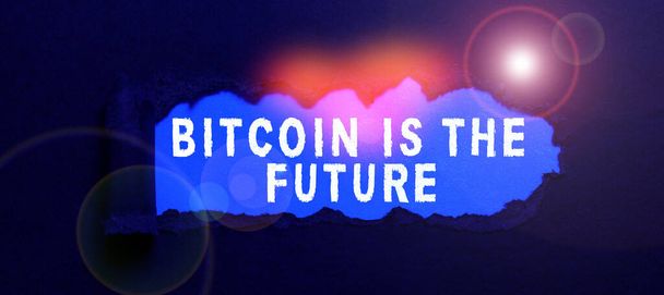 Inspiration zeigt Zeichen Bitcoin Is The Future, Wort für digitalen Marktplatz, auf dem Händler Bitcoins kaufen und verkaufen können - Foto, Bild