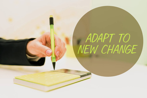 Podpis koncepcyjny Adapt to New Change, Business approach Przyzwyczajaj się do najnowszych innowacji w myśleniu i zachowaniu - Zdjęcie, obraz