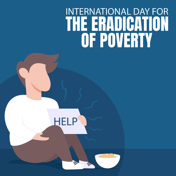 illustration vector graphic of beggar sitting on the street, showing money coins in a bowl, perfect for international day, the eradication of poverty, celebrate, greeting card, etc. - Vector, Image