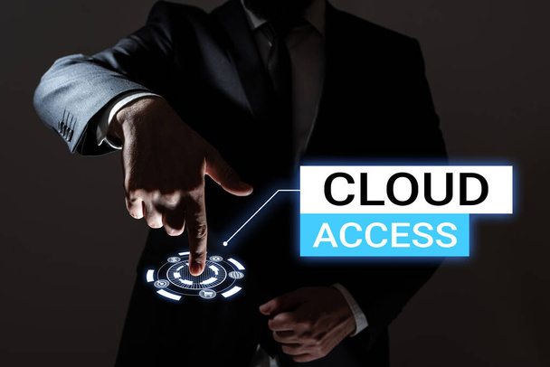 Texte manuscrit Cloud Access, Business showcase Outil logiciel entre l'organisation et le fournisseur - Photo, image