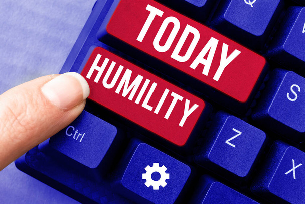 Writing displaying text Humility, Concept meaning being Humble is a Virtue not to Feel overly Superior - Photo, Image