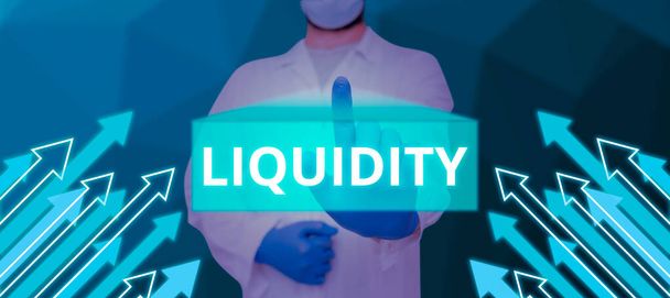 Hand writing sign Liquidity, Business showcase Cash and Bank Balances Market Liquidity Deferred Stock - Photo, Image