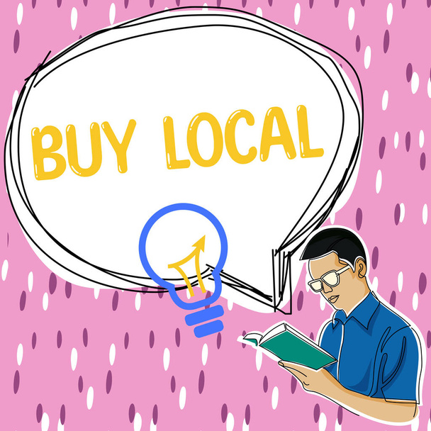 Orijinal ya da yerel üretilen Buy Local, Business Overview patronluk taslayan ürünler - Fotoğraf, Görsel