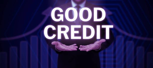 Inspiráló szöveg Jó hitel, fogalmi fotó hitelfelvevő viszonylag magas hitel pontszám és biztonságos hitelkockázat - Fotó, kép