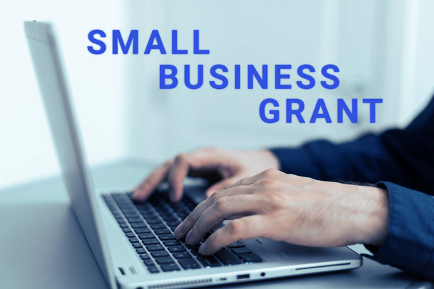 Signo de texto que muestra Small Business Grant, Palabra para una empresa de propiedad individual conocida por su tamaño limitado - Foto, Imagen