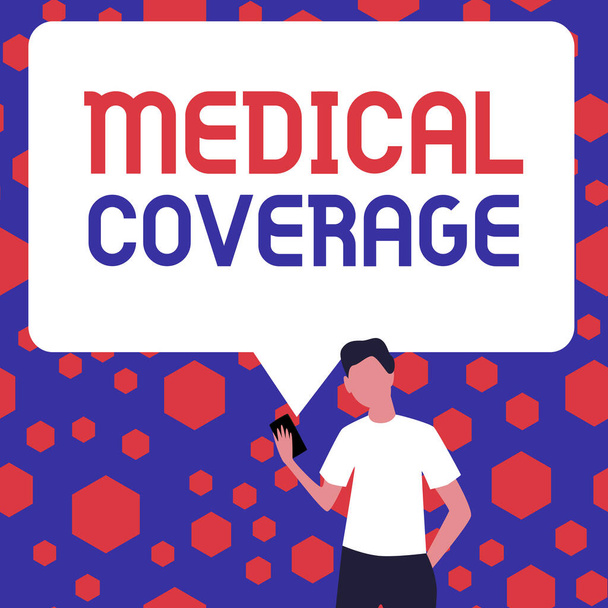 Assinar exibindo cobertura médica, Palavra para inclusão no âmbito de uma apólice de seguro ou plano de proteção médica - Foto, Imagem