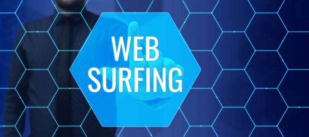 Inspiratie teken tonen Web Surfen, Concept betekent springen of surfen van pagina naar pagina op de internet webpagina - Foto, afbeelding