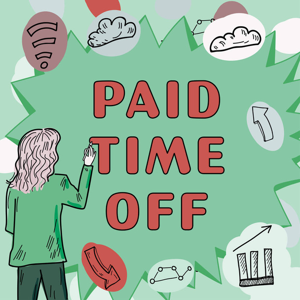 Inspiração mostrando sinal Pago Time Off, Conceito significando Receber pagamentos por não momentos em que você não está trabalhando - Foto, Imagem