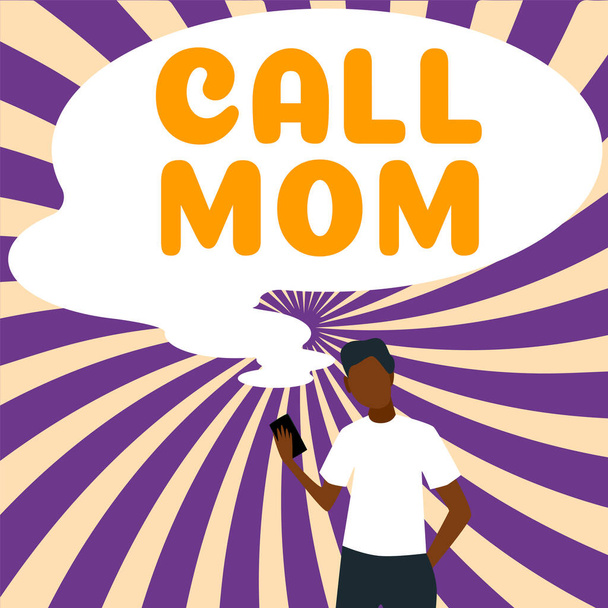 Text, der Inspiration zeigt Call Mom, Konzept, also der Versuch, mit der Mutter über das Smartphone zu kommunizieren - Foto, Bild