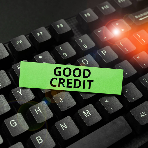 Text, der Inspiration zeigt Guter Kredit, Geschäftsübersicht Kreditnehmer hat eine relativ hohe Bonität und sicheres Kreditrisiko - Foto, Bild