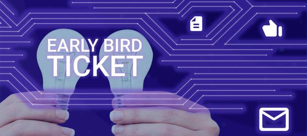 Conceptual display Early Bird Ticket, Business overview Buying a ticket before it go out for sale in regular price - Photo, Image