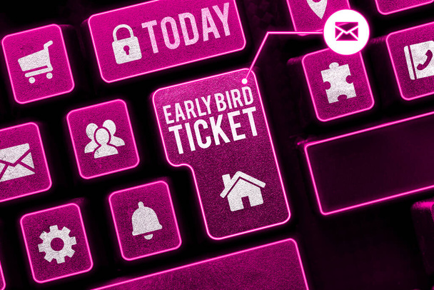 Sinal de texto mostrando Early Bird Ticket, abordagem de negócios Comprar um bilhete antes de sair para venda no preço normal - Foto, Imagem