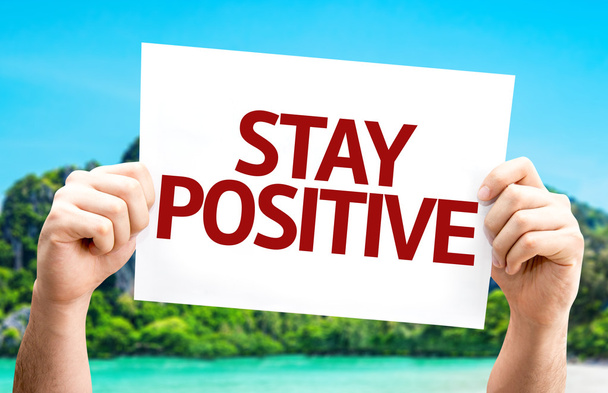 Tarjeta Stay Positive
 - Foto, Imagen