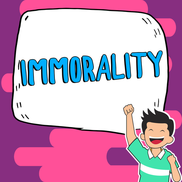 Ручной знак Аморальность, Слово о состоянии или качестве быть аморальным, зло - Фото, изображение