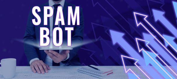 Señal de escritura a mano Spam Bot, Business muestra un programa autónomo en Internet que envía spam a los usuarios - Foto, imagen