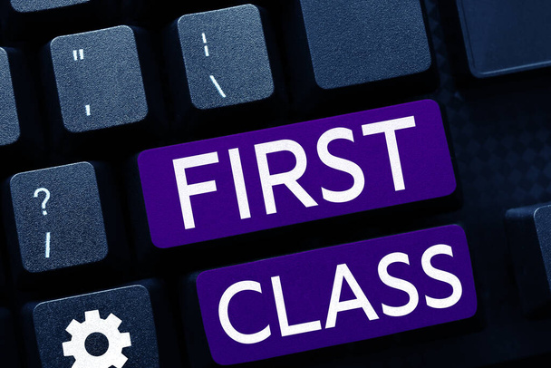 Pisanie wyświetlania tekstu First Class, Business podejście najdroższe i najbardziej luksusowe klasy zakwaterowania - Zdjęcie, obraz