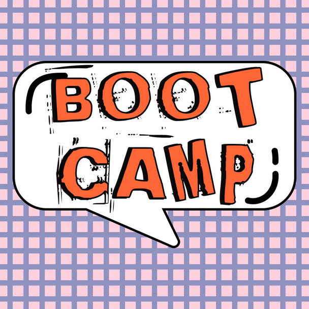 Käsin kirjoittaminen merkki Boot Camp, Business lähestymistapa Sotilasharjoitusleiri uusille tulokkaille Kova kuri Fitness - Valokuva, kuva