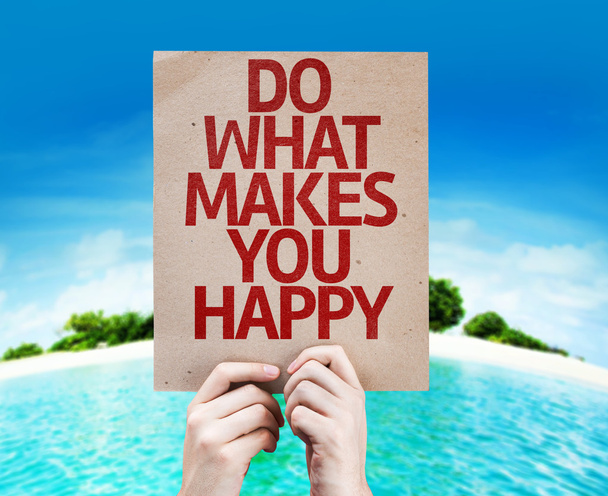 Faça o que faz você feliz cartão
 - Foto, Imagem