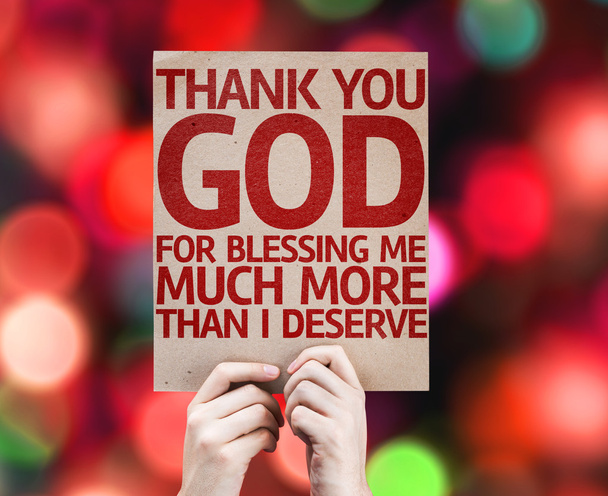 Thank You God for Blessing Me Much More than I Deserve card
 - Фото, изображение