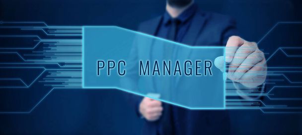 Текстовая подпись, представляющая Ppc Manager, Internet Concept, рекламодатели которой платят взнос каждый раз при нажатии на одну из своих объявлений - Фото, изображение