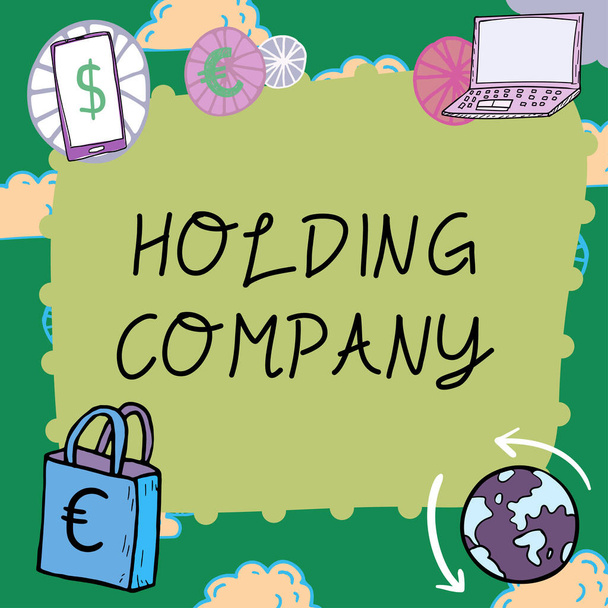 Signo de texto que muestra Holding Company, Concepto que significa propiedad de acciones y otros activos financieros en posesión de alguien - Foto, imagen