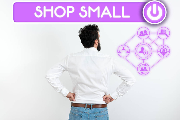 Sinal de escrita à mão Shop Small, Business showcase movimento nacional que celebra pequenas empresas todos os dias - Foto, Imagem