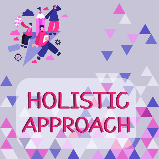 Psaní zobrazující text Holistic Approach, Business showcase charakterizoval přesvědčení, že části něco úzce propojené - Fotografie, Obrázek