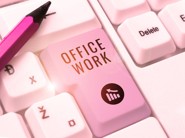 Leyenda de texto que presenta Office Work, Business muestra cualquier trabajo administrativo o administrativo para una organización - Foto, imagen