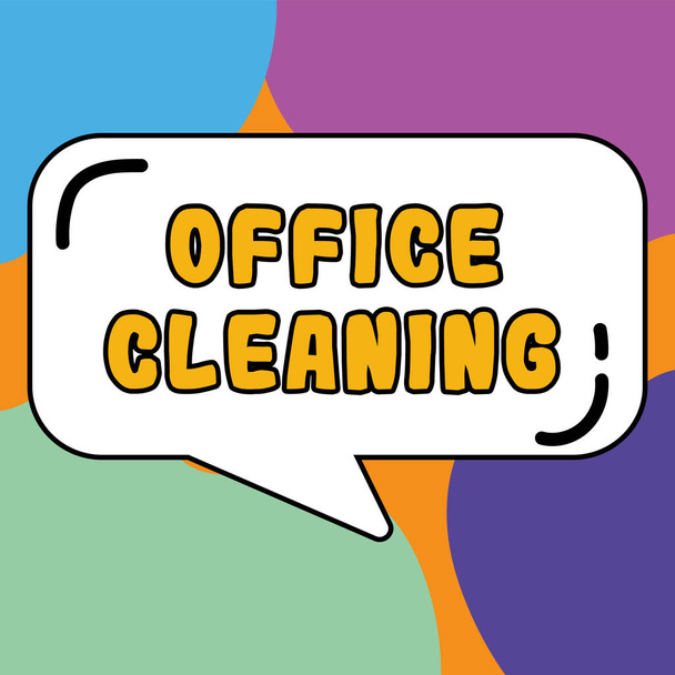 Writing displaying text Office Cleaning, Business showcase the action or process of cleaning the inside of office building - Photo, Image