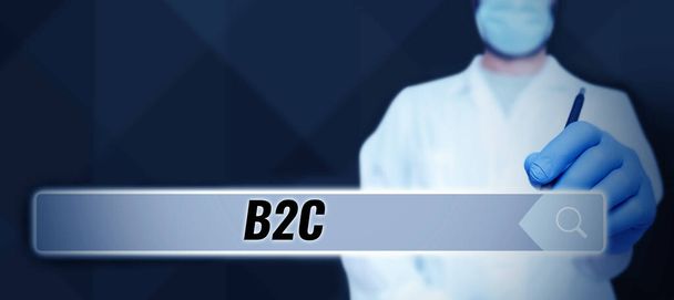 Κείμενο γραφής B2C, Επιχειρηματική προσέγγιση Συναλλαγές που πραγματοποιούνται απευθείας μεταξύ μιας εταιρείας και των καταναλωτών - Φωτογραφία, εικόνα