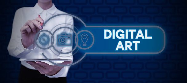 Ручний писемний знак Цифрове мистецтво, бізнес-підхід використання навичок та творчої уяви, що характеризується комп'ютеризованою технологією
 - Фото, зображення