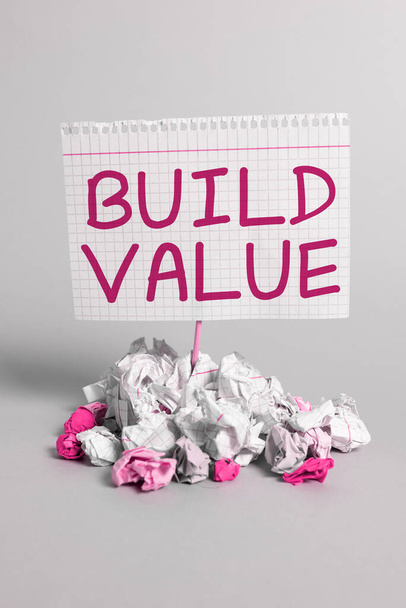 Visualización conceptual Build Value, Word para una manera lo suficientemente eficiente como para generar beneficios después del costo - Foto, Imagen