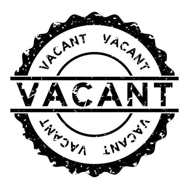 Grunge black vacant word round rubber seal stamp auf weißem Hintergrund - Vektor, Bild