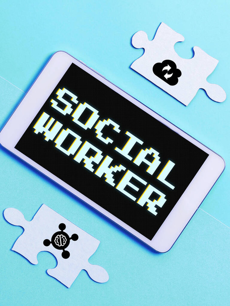 Handgeschriebenes Schild Sozialarbeiter, Internet-Konzept Unterstützung von Staatsbürgern mit unzureichendem oder gar keinem Einkommen - Foto, Bild