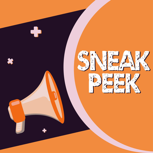 Podpis tekstowy przedstawiający Sneak Peek, Concept oznaczający możliwość zobaczenia czegoś zanim zostanie oficjalnie zaprezentowany - Zdjęcie, obraz