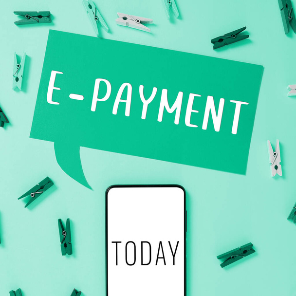 Bildunterschrift: E Payment, Schaufenster für Unternehmen, einfach definiert als Online-Bezahlung der Waren oder Dienstleistungen - Foto, Bild