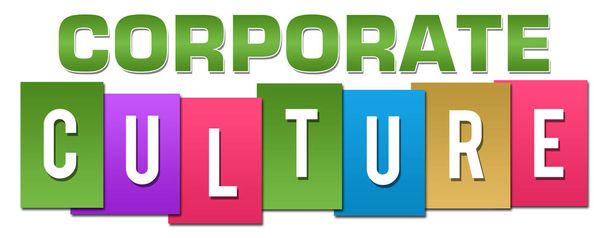 Corporate culture text written over colorful background. - Photo, image