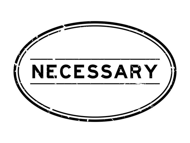 Grunge preto palavra necessária oval selo de borracha no fundo branco - Vetor, Imagem