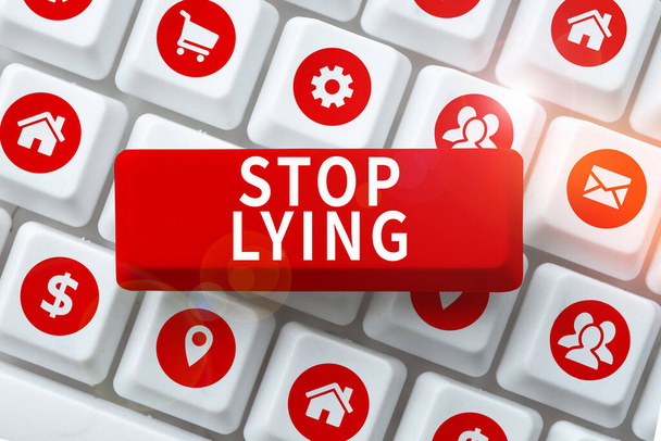Znak tekstowy pokazujący Stop Lying, Przegląd działalności położyć kres chronicznego zachowania kompulsywnego lub nawykowego kłamstwa - Zdjęcie, obraz
