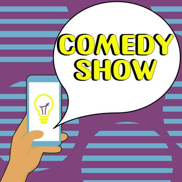 Text caption presenting Comedy Show, Conceptual photo Funny program Humorous Amusing medium of Entertainment - Photo, image